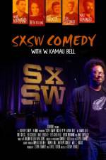 Watch SXSW Comedy with W. Kamau Bell Megashare8