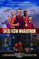 Watch Skid Row Marathon Megashare8