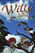 Watch Willy the Sparrow Megashare8