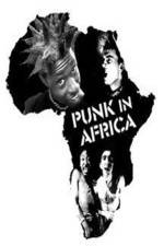 Watch Punk in Africa Megashare8