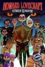 Watch Howard Lovecraft and the Frozen Kingdom Megashare8