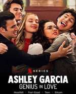 Watch Ashley Garcia: Genius in Love Megashare8