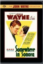 Watch Somewhere in Sonora Megashare8