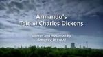 Watch Armando\'s Tale of Charles Dickens Megashare8