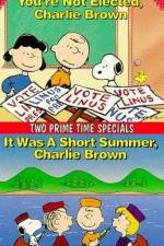 Watch You're Not Elected Charlie Brown Megashare8