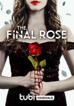 Watch The Final Rose Megashare8