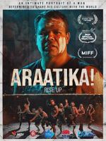 Watch Araatika: Rise Up! Megashare8