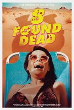 Watch 8 Found Dead Megashare8