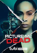 Watch Picture Me Dead Megashare8