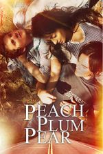 Watch Peach Plum Pear Megashare8