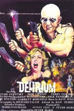 Watch Delirium Megashare8