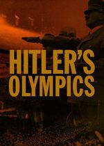 Watch Hitler's Olympics Megashare8