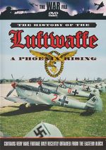 Watch The History of the Luftwaffe Megashare8