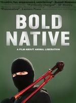 Watch Bold Native Megashare8