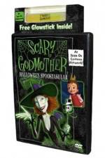 Watch Scary Godmother Halloween Spooktakular Megashare8