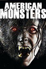 Watch American Monsters Werewolves Wildmen and Sea Creatures Megashare8