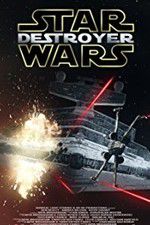 Watch Star Wars: Destroyer Megashare8