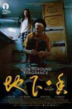 Watch Underground Fragrance Megashare8