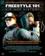 Watch Freestyle 101: Hip Hop History Megashare8