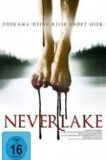 Watch Neverlake Megashare8