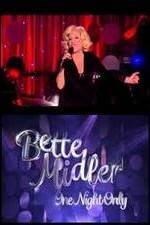 Watch Bette Midler: One Night Only Megashare8