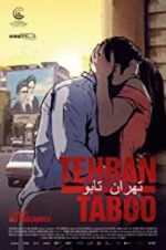 Watch Tehran Taboo Megashare8