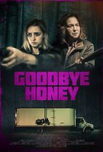 Watch Goodbye Honey Megashare8
