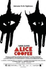 Watch Super Duper Alice Cooper Megashare8