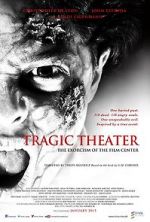 Watch Tragic Theater Megashare8