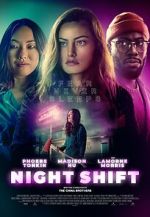 Watch Night Shift Online Megashare8