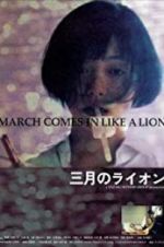 Watch March Comes in Like a Lion Megashare8