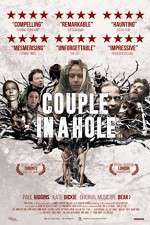 Watch Couple in a Hole Megashare8