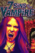 Watch 7 Sins of the Vampire Megashare8