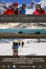 Watch Beyond the Comfort Zone - 13 Countries to K2 Megashare8