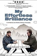 Watch My Effortless Brilliance Megashare8