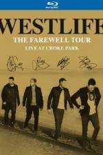 Watch Westlife The Farewell Tour Live at Croke Park Megashare8