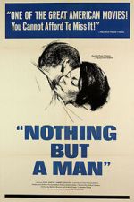 Watch Nothing But a Man Online Megashare8