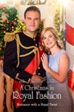 Watch A Christmas in Royal Fashion Megashare8