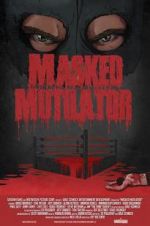 Watch Masked Mutilator Megashare8