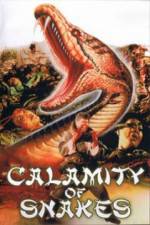 Watch Calamity of Snakes Megashare8