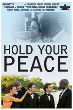 Watch Hold Your Peace Megashare8