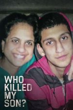 Watch Who Killed My Son? (TV Special 2021) Megashare8