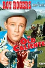 Watch In Old Caliente Megashare8