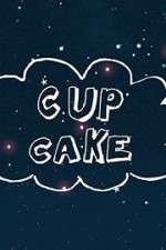 Watch Cup Cake Megashare8