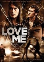 Watch Love Me Megashare8