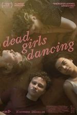 Watch Dead Girls Dancing Megashare8