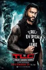 Watch WWE TLC: Tables, Ladders & Chairs Megashare8