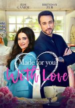 Watch Made for You, with Love Megashare8