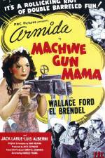 Watch Machine Gun Mama Megashare8