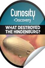 Watch What Destroyed the Hindenburg? Megashare8